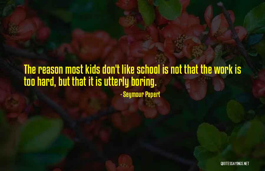 Kymberley Pierce Quotes By Seymour Papert Kymberley Pierce Quotes By Seymour Papert