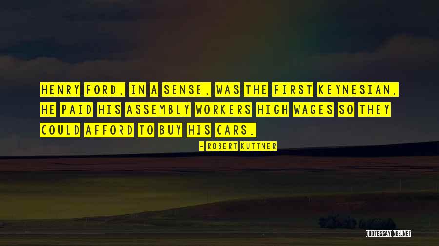 Kymberli Brock Quotes By Robert Kuttner Kymberli Brock Quotes By Robert Kuttner