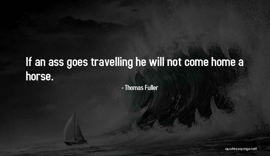 Kymmene Oy Quotes By Thomas Fuller Kymmene Oy Quotes By Thomas Fuller