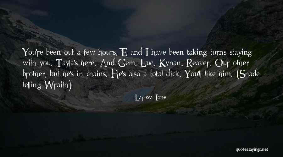 Kynan Quotes By Larissa Ione Kynan Quotes By Larissa Ione