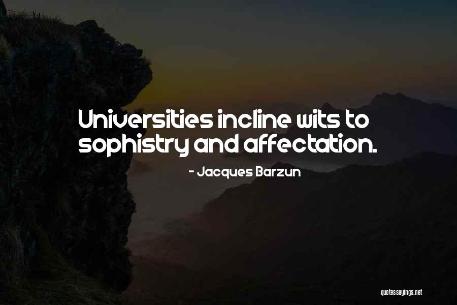 Kyndra Laguna Quotes By Jacques Barzun Kyndra Laguna Quotes By Jacques Barzun