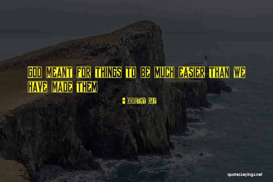 Kyndra Lawler Quotes By Dorothy Day Kyndra Lawler Quotes By Dorothy Day