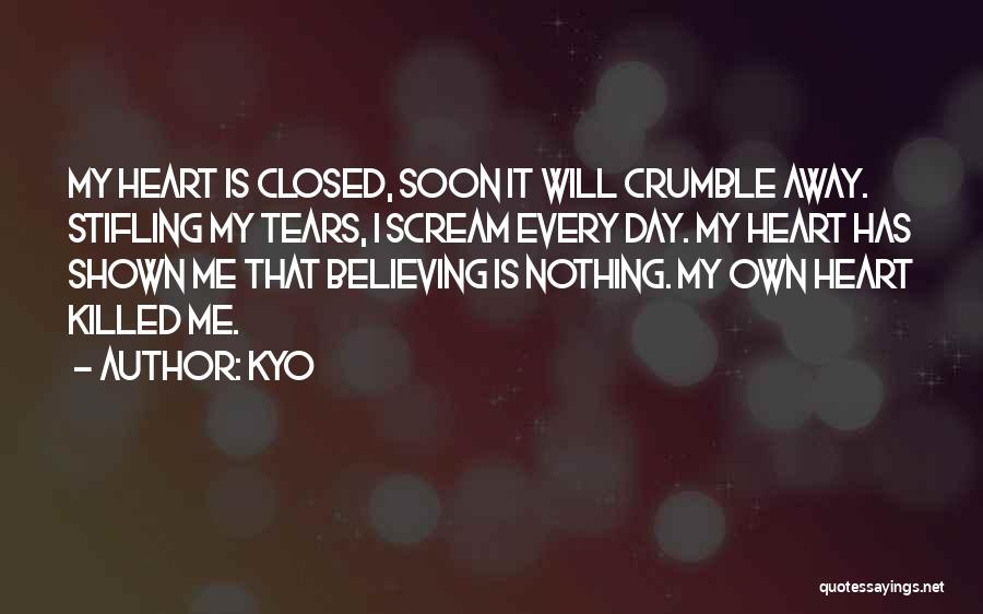 Kyo Quotes 301685