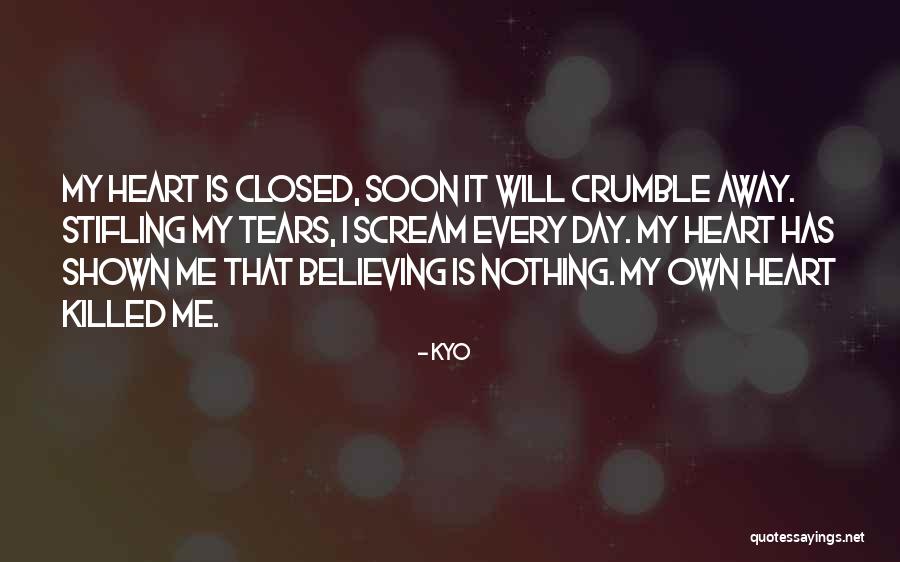 Kyo Quotes 301685