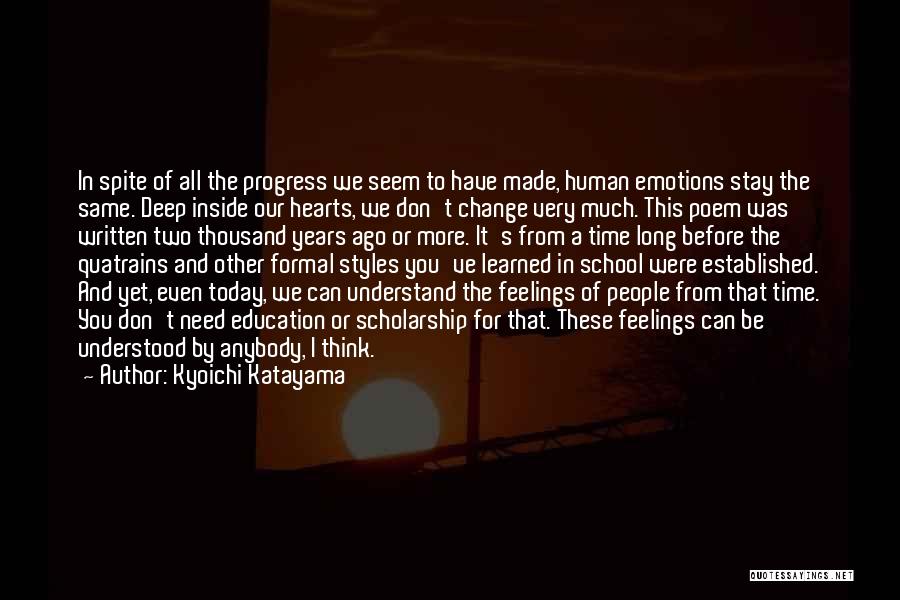 Kyoichi Katayama Quotes 1617764