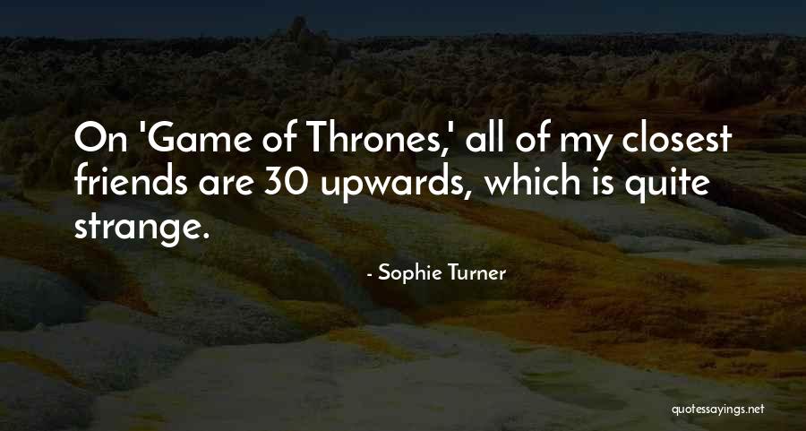 Kyoka Suigetsu Quotes By Sophie Turner Kyoka Suigetsu Quotes By Sophie Turner