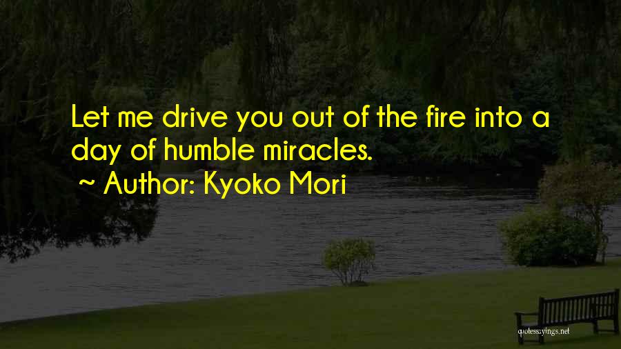 Kyoko Mori Quotes 309465