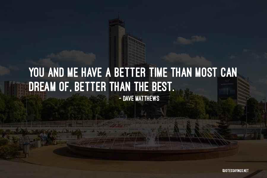 Kyokushinkai Quotes By Dave Matthews Kyokushinkai Quotes By Dave Matthews