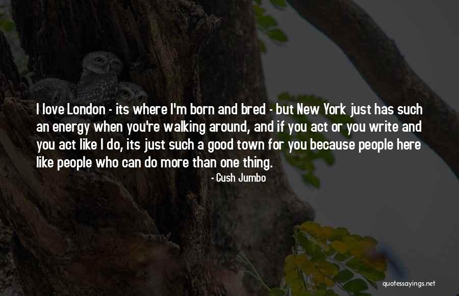 Kyonghoeru Quotes By Cush Jumbo Kyonghoeru Quotes By Cush Jumbo