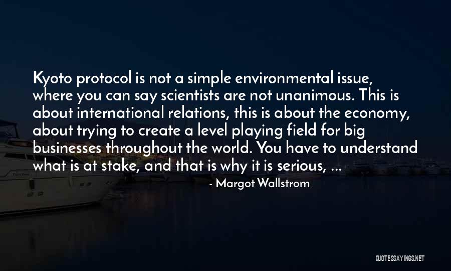 Kyoto Protocol Quotes By Margot Wallstrom Kyoto Protocol Quotes By Margot Wallstrom