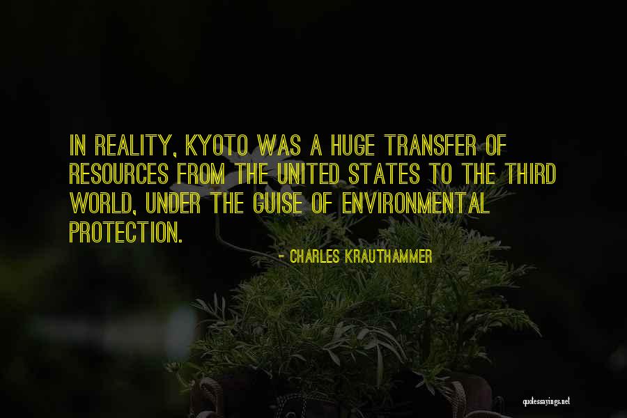 Kyoto Quotes By Charles Krauthammer