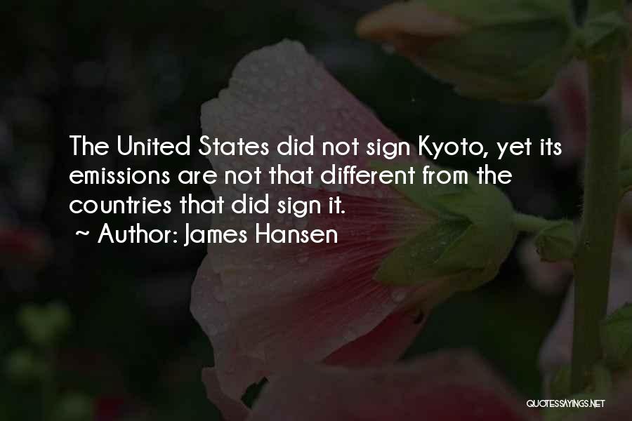 Kyoto Quotes By James Hansen