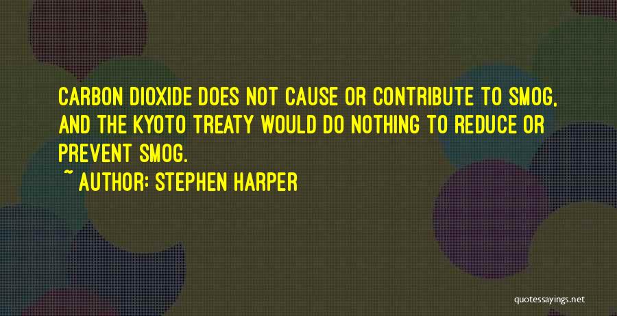 Kyoto Quotes By Stephen Harper