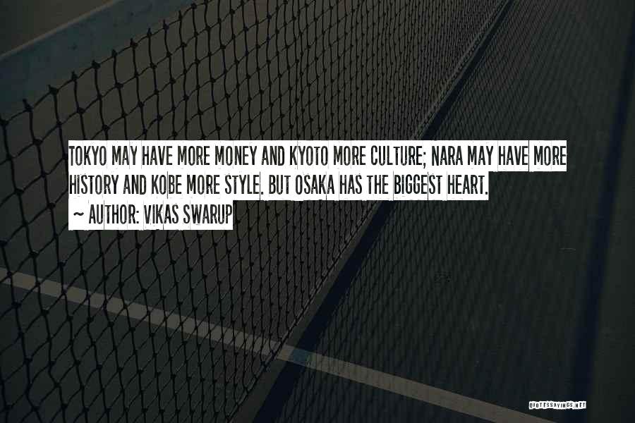 Kyoto Quotes By Vikas Swarup