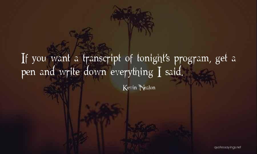 Kyoukai No Kanata Kuriyama Quotes By Kevin Nealon Kyoukai No Kanata Kuriyama Quotes By Kevin Nealon