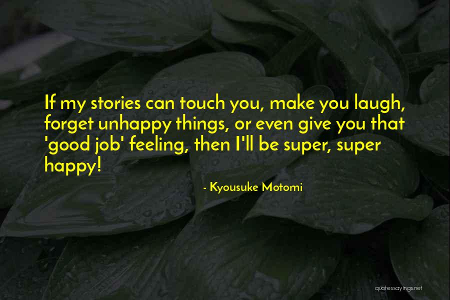 Kyousuke Motomi Quotes 964193 Kyousuke Motomi Quotes 964193