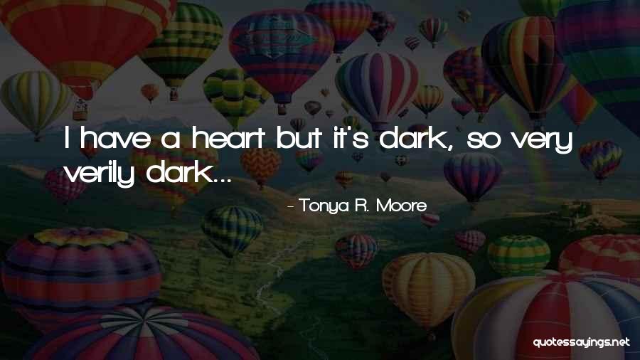 Kyprianos Koutsokoumnis Quotes By Tonya R. Moore Kyprianos Koutsokoumnis Quotes By Tonya R. Moore