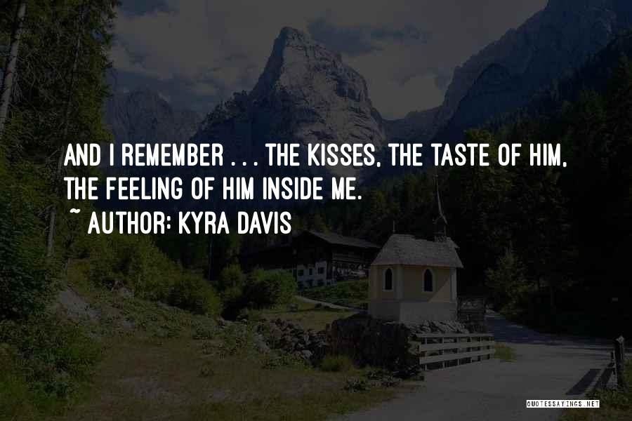 Kyra Davis Quotes 2084444