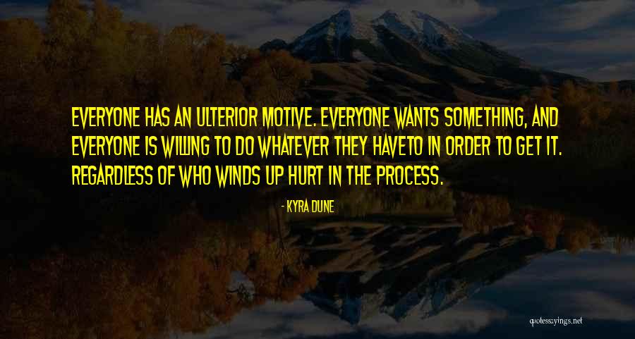 Kyra Dune Quotes 1536480 Kyra Dune Quotes 1536480