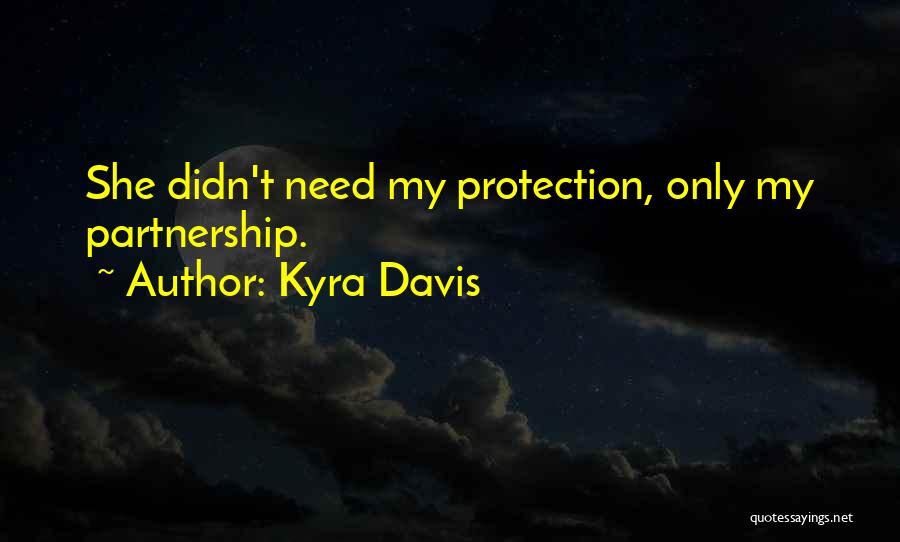 Kyra Quotes By Kyra Davis