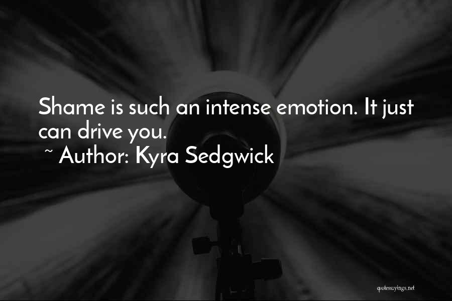 Kyra Sedgwick Quotes 1205704