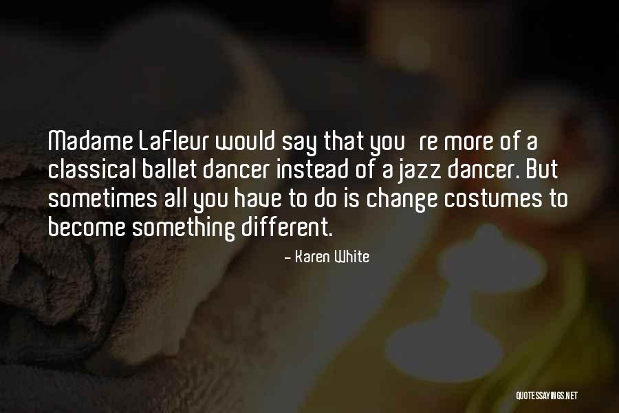 Kyrasaysiwill Quotes By Karen White Kyrasaysiwill Quotes By Karen White