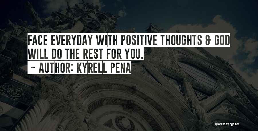 Kyrell Pena Quotes 2114563