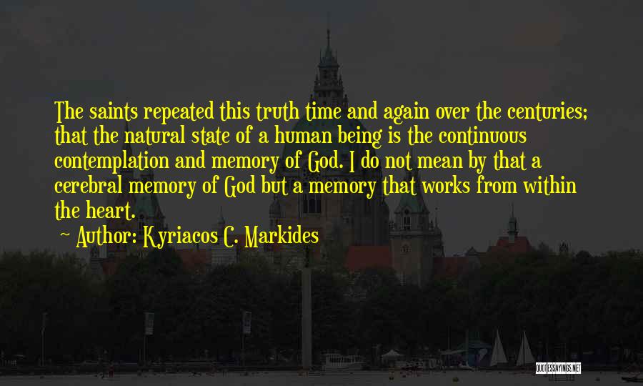 Kyriacos C. Markides Quotes 1077213