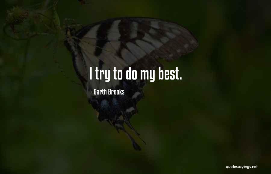 Kyriacou 1987 Quotes By Garth Brooks Kyriacou 1987 Quotes By Garth Brooks