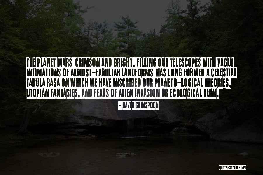 Kyriakides Themis Quotes By David Grinspoon Kyriakides Themis Quotes By David Grinspoon