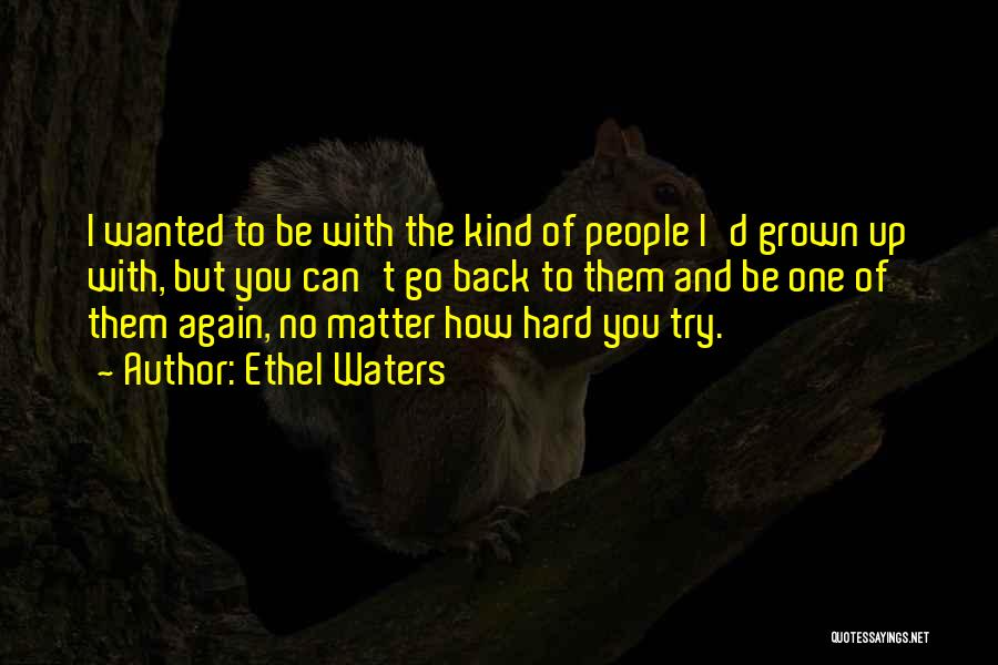 Kyriakus Quotes By Ethel Waters Kyriakus Quotes By Ethel Waters