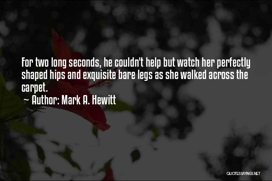 Kyriakus Quotes By Mark A. Hewitt