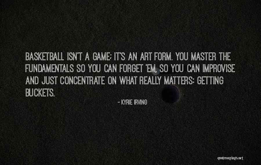 Kyrie Irving Quotes 2211294 Kyrie Irving Quotes 2211294