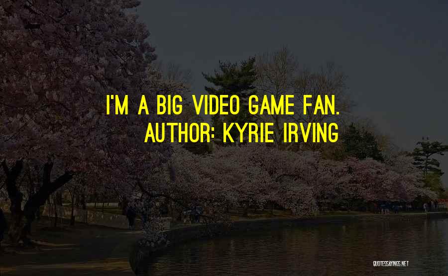 Kyrie Quotes By Kyrie Irving