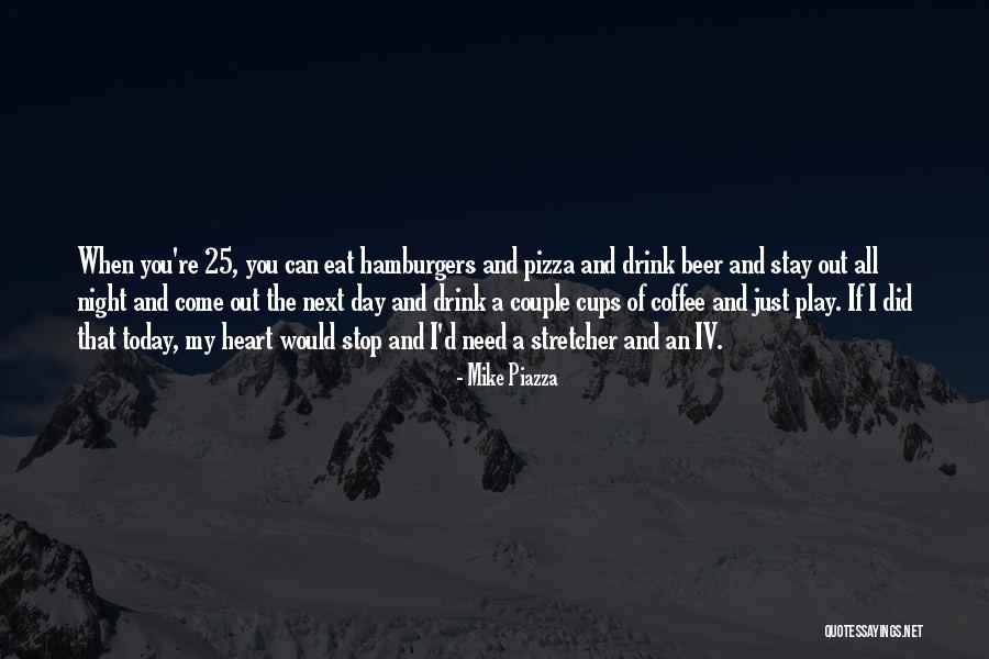 Kyros Law Quotes By Mike Piazza Kyros Law Quotes By Mike Piazza
