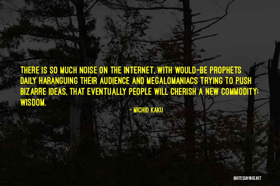 Kyrsha Tollefson Quotes By Michio Kaku Kyrsha Tollefson Quotes By Michio Kaku