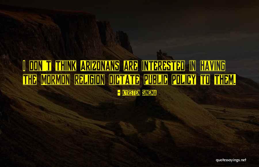 Kyrsten Sinema Quotes 1837972 Kyrsten Sinema Quotes 1837972