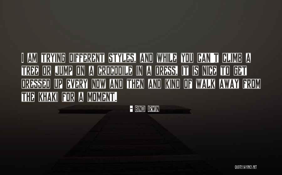 Kytv Springfield Quotes By Bindi Irwin Kytv Springfield Quotes By Bindi Irwin