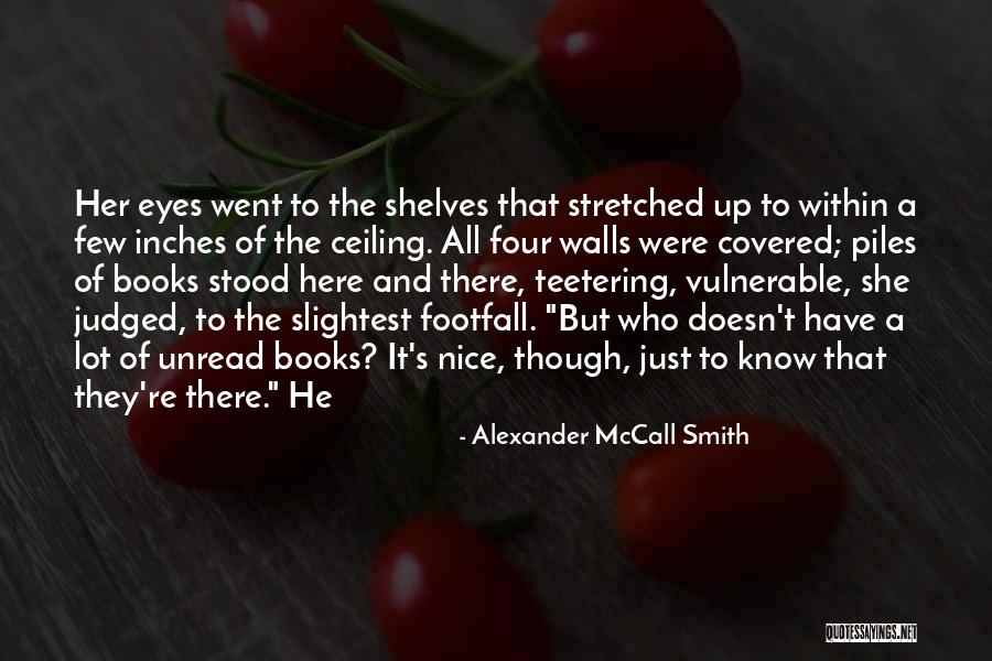 Kytyra Quotes By Alexander McCall Smith Kytyra Quotes By Alexander McCall Smith