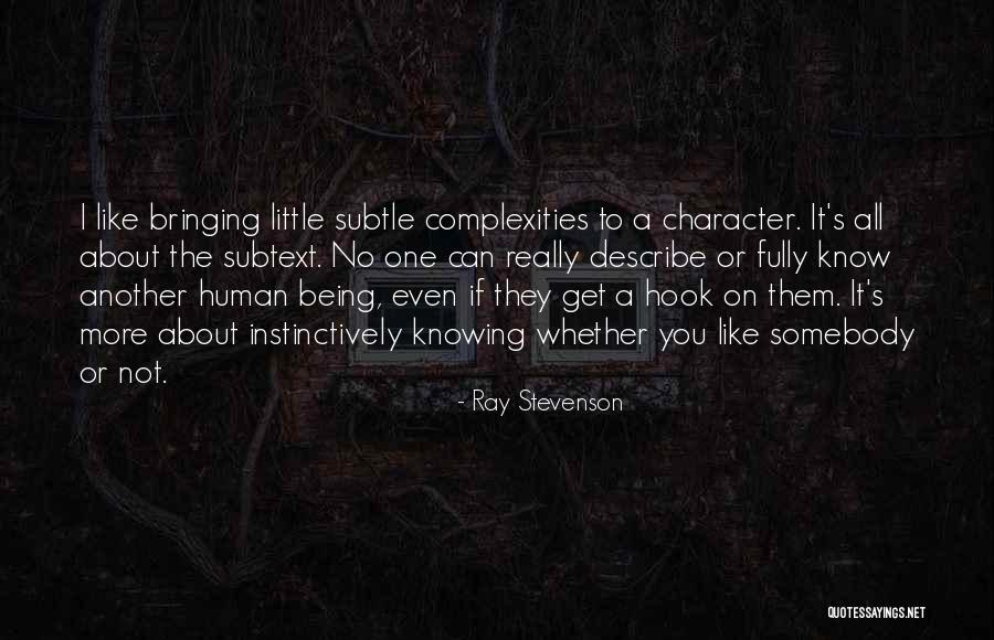 Kytyra Quotes By Ray Stevenson Kytyra Quotes By Ray Stevenson