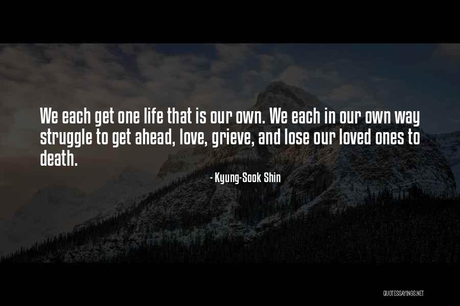 Kyung Quotes By Kyung-Sook Shin Kyung Quotes By Kyung-Sook Shin