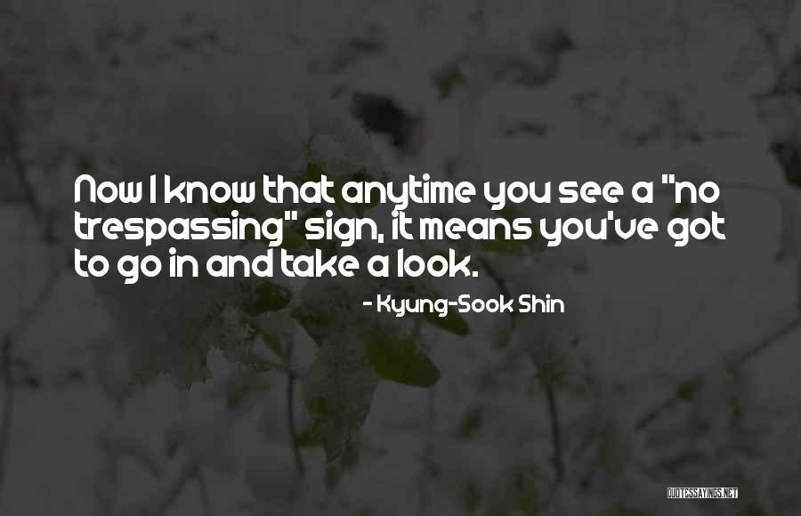 Kyung Quotes By Kyung-Sook Shin