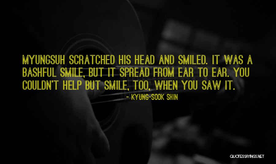 Kyung Quotes By Kyung-Sook Shin Kyung Quotes By Kyung-Sook Shin