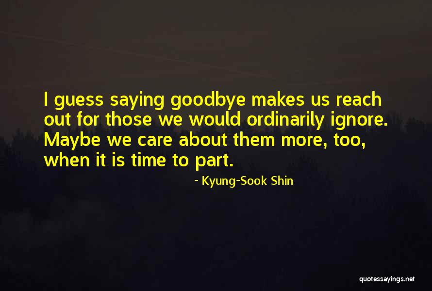 Kyung-Sook Shin Quotes 1280685