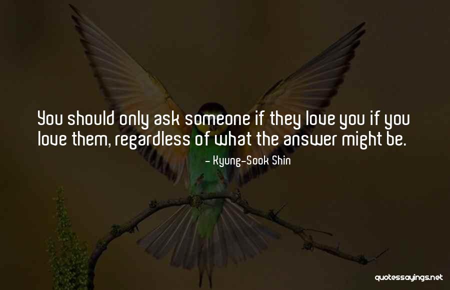 Kyung-Sook Shin Quotes 152260 Kyung-Sook Shin Quotes 152260
