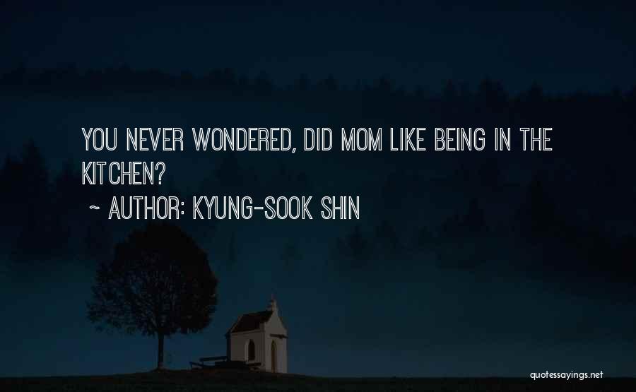 Kyung-Sook Shin Quotes 1698850
