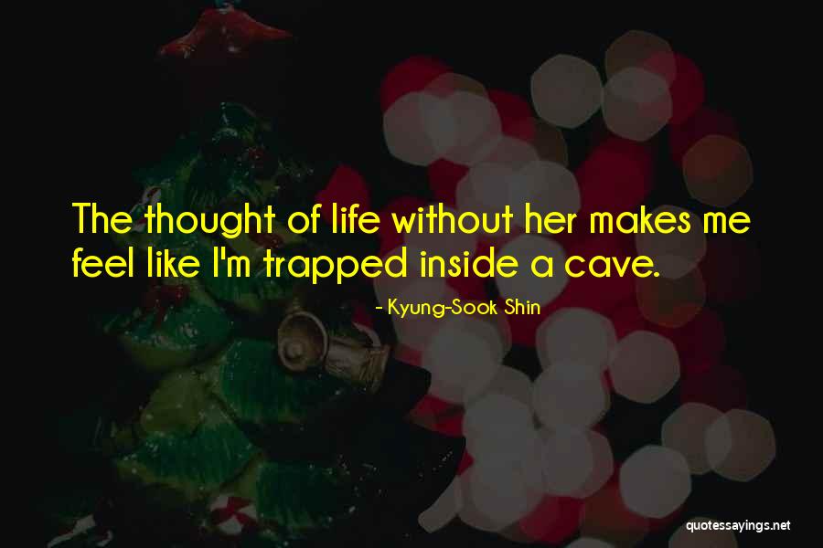 Kyung-Sook Shin Quotes 1923871 Kyung-Sook Shin Quotes 1923871