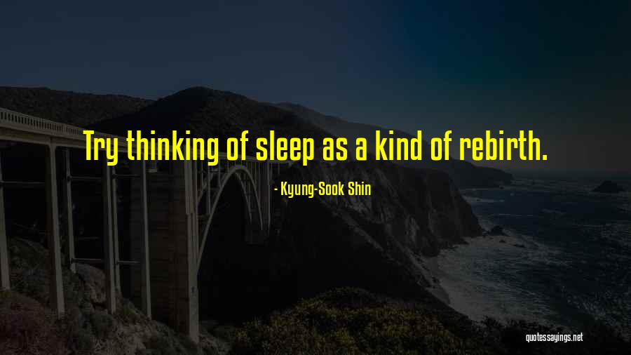 Kyung-Sook Shin Quotes 1979677 Kyung-Sook Shin Quotes 1979677