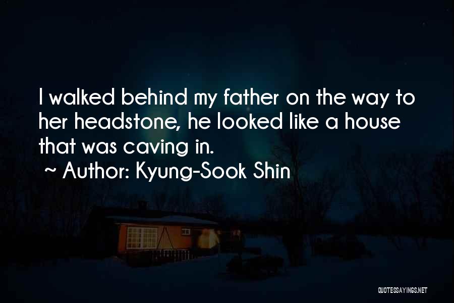 Kyung-Sook Shin Quotes 402828