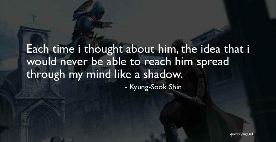 Kyung-Sook Shin Quotes 685612